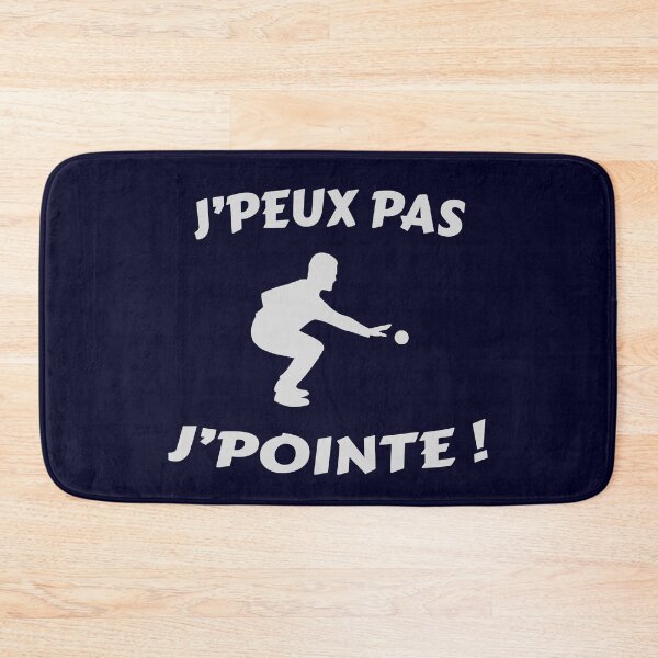Item preview, I can't, J'pointe! - Message Humor Pétanque designed and sold by rubislys.