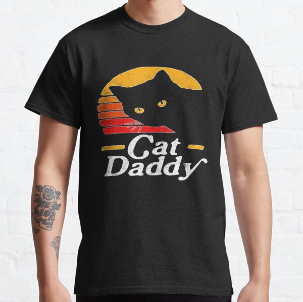 Cat Daddy Shirt Vintage Eighties Style Cat Retro Distressed T-Shirt Classic T-Shirt
