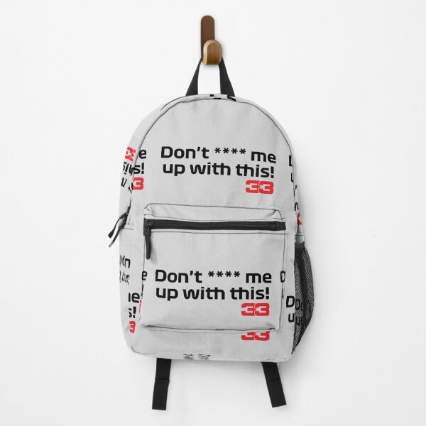 Item preview, Don't **** me up with this! | Max Verstappen 33 Radio Uncut designed and sold by Desznr.