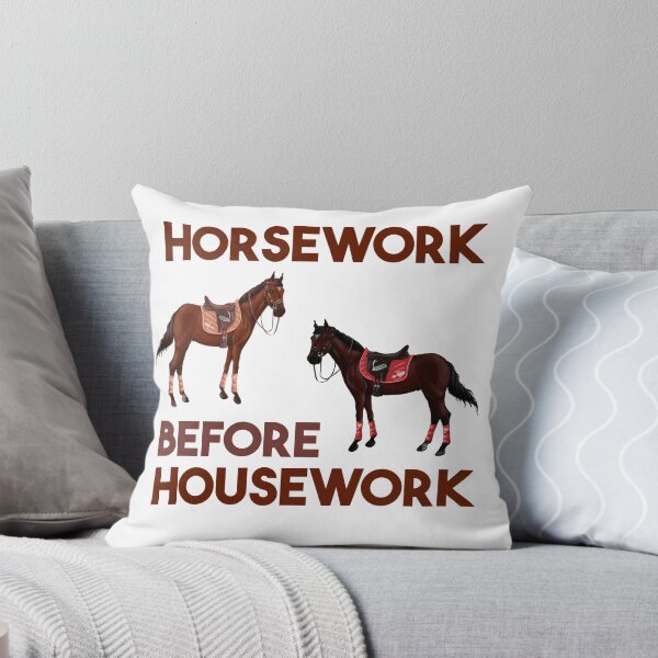 Item preview, Horsework before Housework designed and sold by ToniaKroeger.