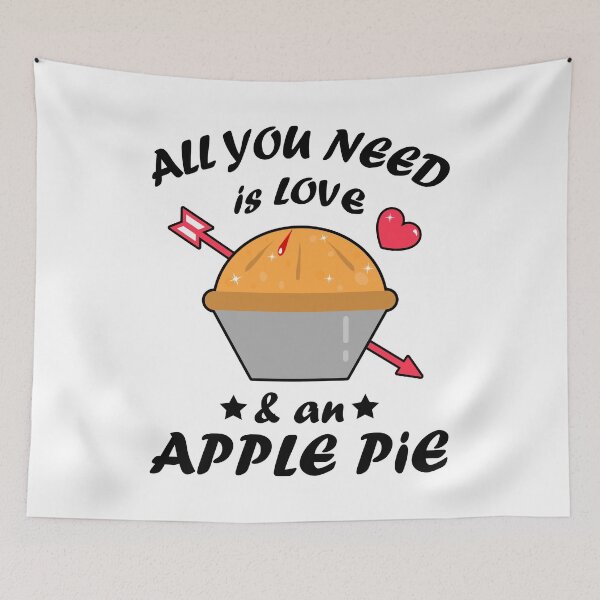 Item preview, Cute All You Need Is Love And An Apple Pie designed and sold by vineeth.