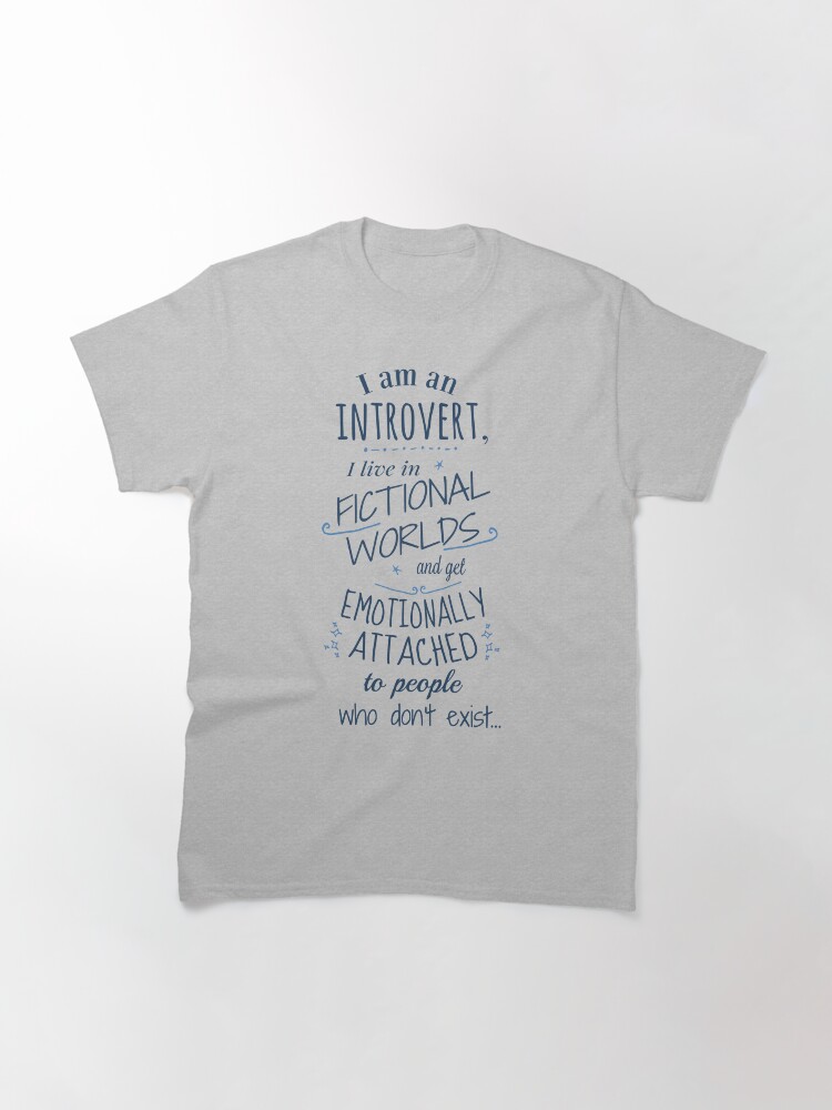 Thumbnail 3 von 7, Classic T-Shirt, introvertierte, fiktive Welten, fiktive Figuren designt und verkauft von FandomizedRose.