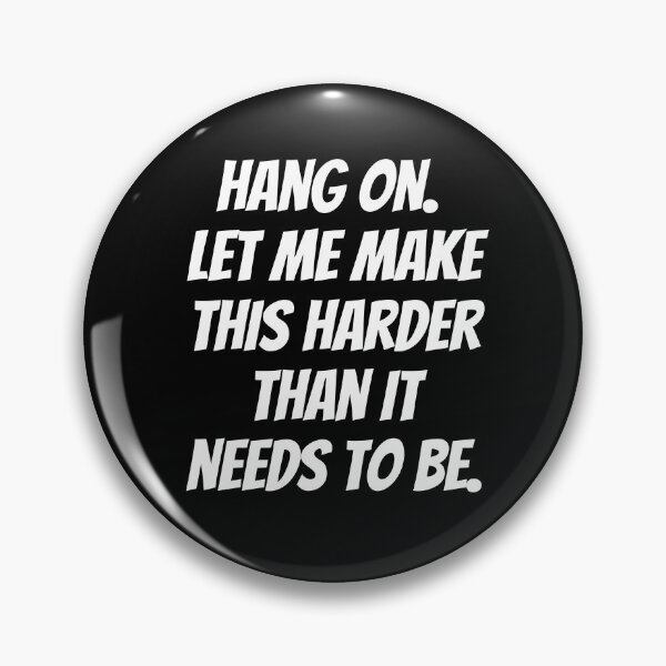Item preview, Hang on. Let me make this harder than it needs to be. Text only design. White text. Capitals. designed and sold by JellyBeenzz.