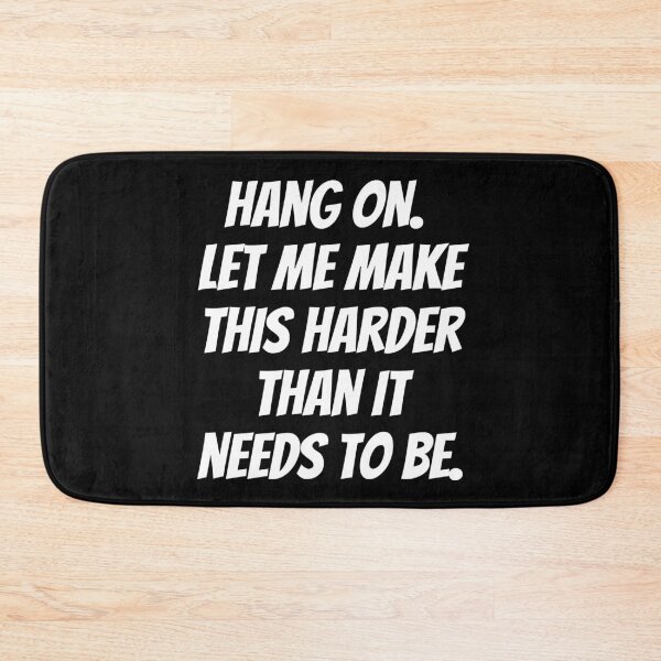 Item preview, Hang on. Let me make this harder than it needs to be. Text only design. White text. Capitals. designed and sold by JellyBeenzz.