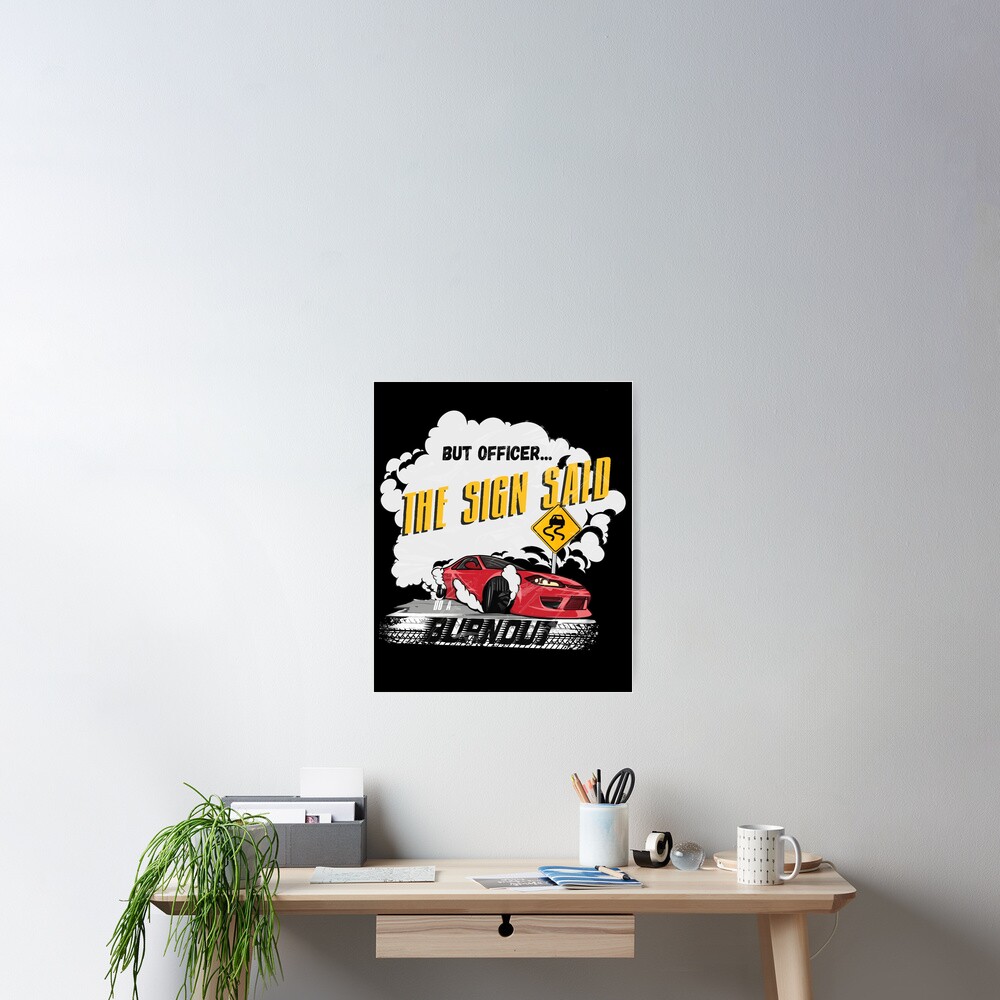 16x16 Funny Car Equipment & Car Lover Gifts But Officer The Sign Said Do a Burnout Funny Car Throw Pillow Multicolor 16x16 Funny Car Equipment & Car Lover Gifts But Officer The Sign Said Do a Burnout Funny Car Throw Pillow Multicolor