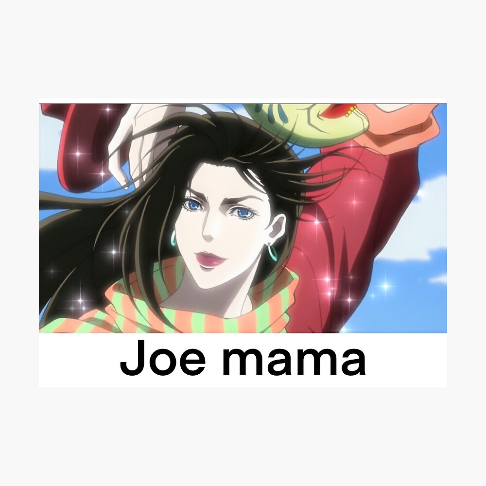 Joe mama Joe mama