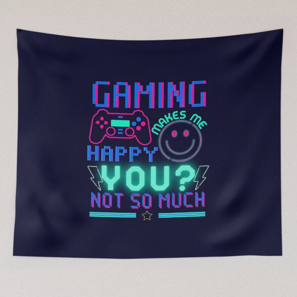 Item preview, Gaming Makes Me Happy You Not So Much designed and sold by aoichan3939.