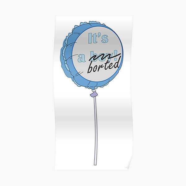 it's a boy / aborted Poster