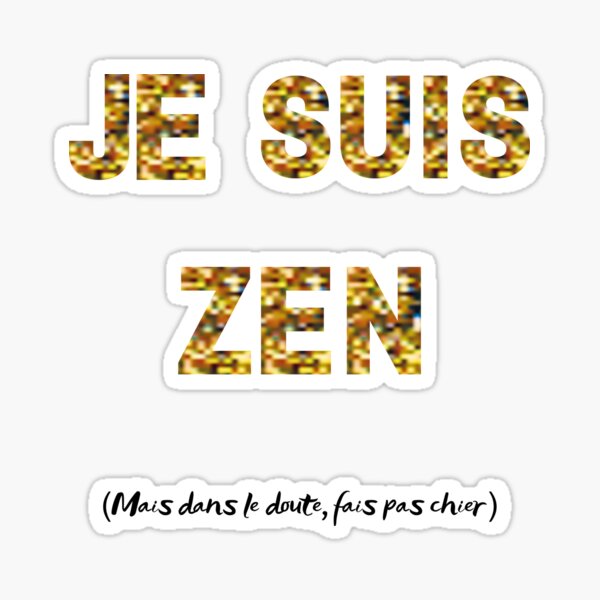 Artikelvorschau, Ich bin Zen entworfen und verkauft von EjdCjdR.