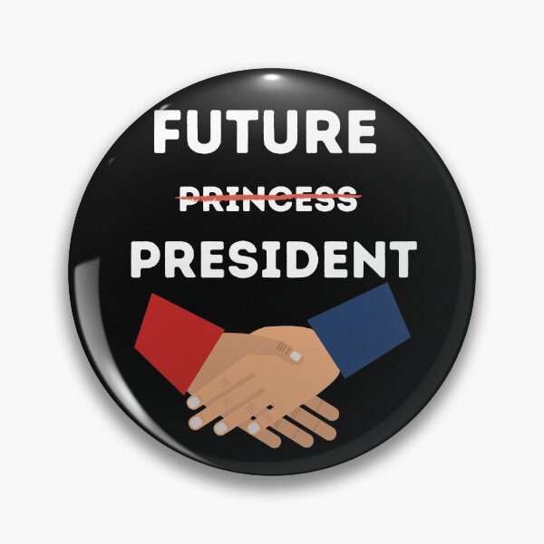 Item preview, Future Princess President designed and sold by piskwi.