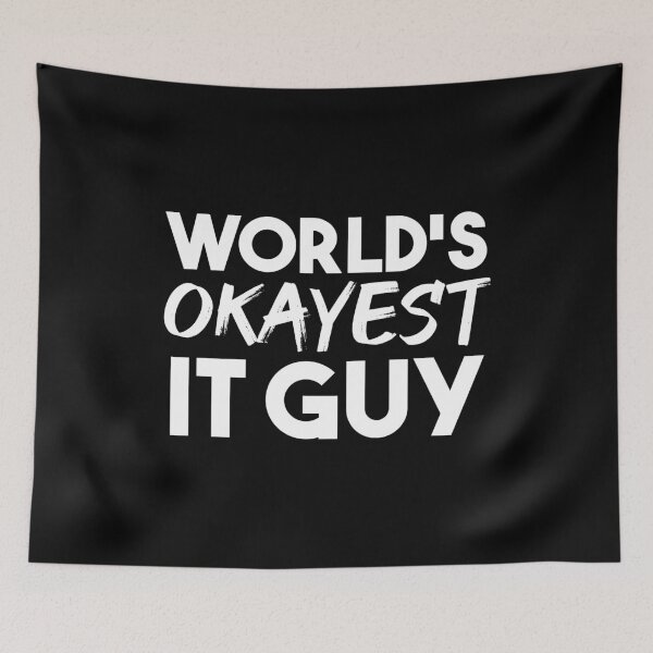 Item preview, World's Okayest IT Guy designed and sold by jacks-tees.