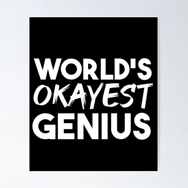 Artikel-Vorschau von Das okayeste Genie der Welt, designt und verkauft von jacks-tees.