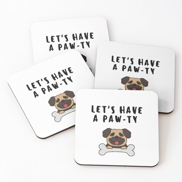 Item preview, Let's have a paw-ty  Party Fun Dog Lover Motivation Positive Pawsitive Pawty designed and sold by formylovelydog.