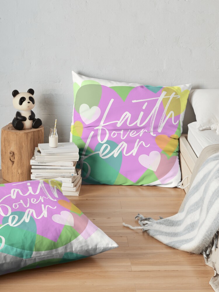 Alternate view of Faith over Fear Floor Pillow