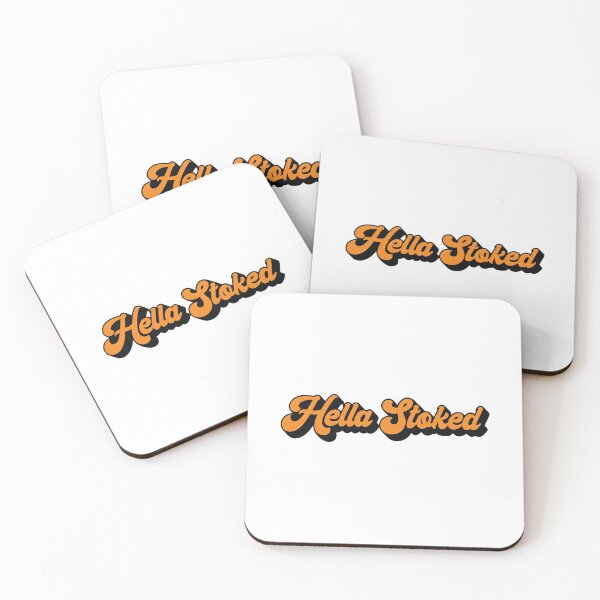 Item preview, Hella Stoked designed and sold by MSA-42.