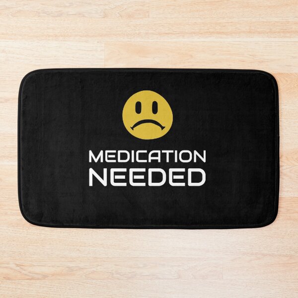 Item preview, Medication Needed Design designed and sold by Tru-Bless Properties.