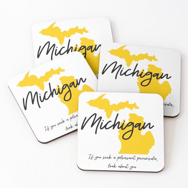 Artikelvorschau, Michigan State Motto Wenn Sie eine angenehme Halbinsel suchen, schauen Sie sich um entworfen und verkauft von Danielle Slade.