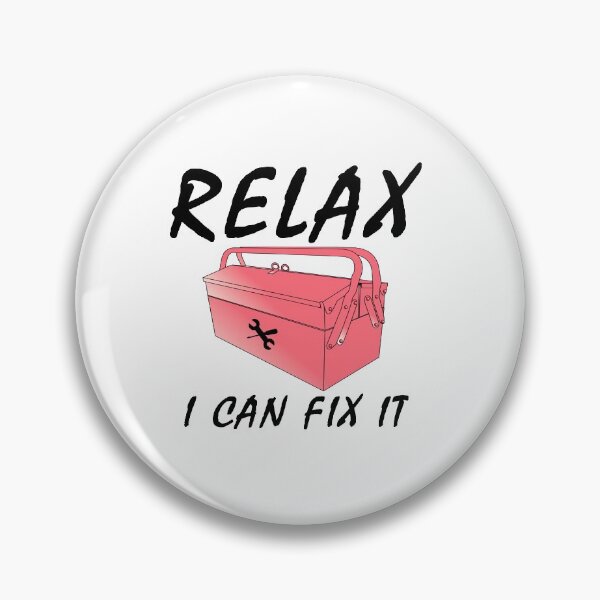 Item preview, Relax I Can Fix It designed and sold by SAIDDIA.