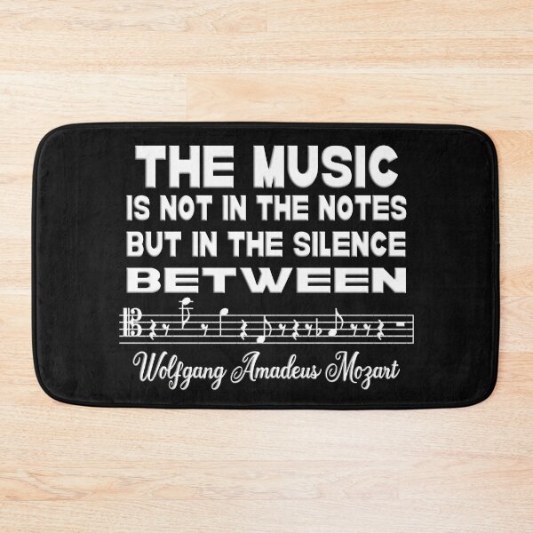 Item preview, THE MUSIC IS NOT IN THE NOTES - MOZART QUOTE  designed and sold by Ralek.