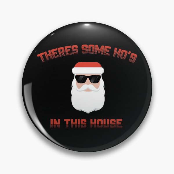 Item preview, THERES SOME HOS IN THIS HOUSE FUNNY CHRISTMAS RETRO designed and sold by AchrafOc.