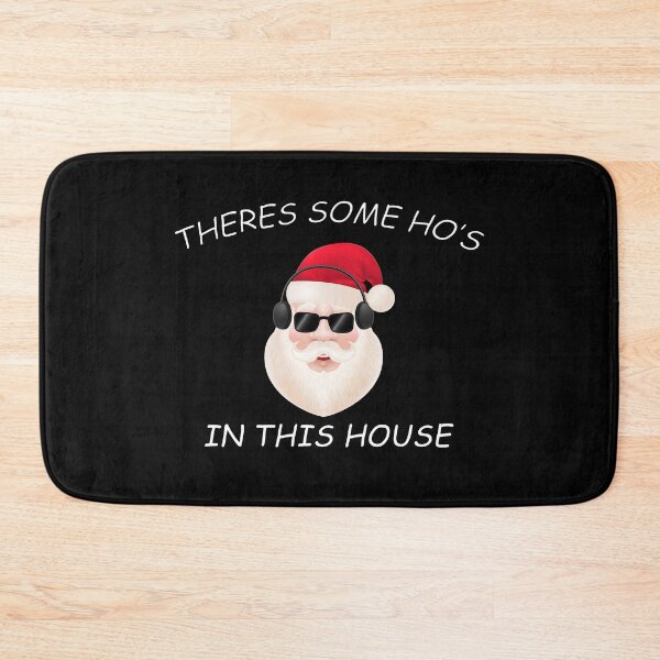 Item preview, THERES SOME HOS IN THIS HOUSE FUNNY CHRISTMAS WITH CASQUE AND GLASSES STYLE designed and sold by AchrafOc.