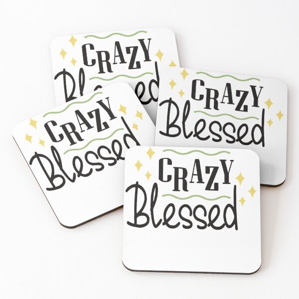 Item preview, crazy blessed  designed and sold by chris299.