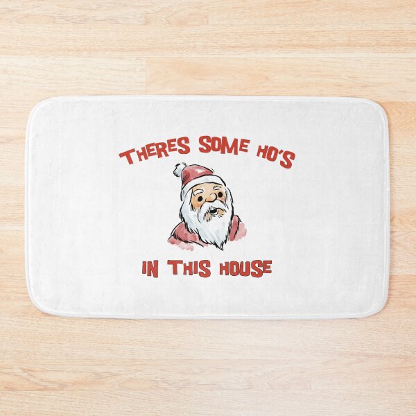Item preview, THERES SOME HOS IN THIS HOUSE FUNNY CHRISTMAS Drawing Face designed and sold by AchrafOc.