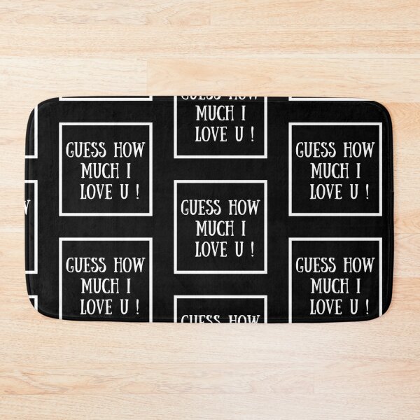 Item preview, Guess How Much I Love You designed and sold by Pea Fitness.