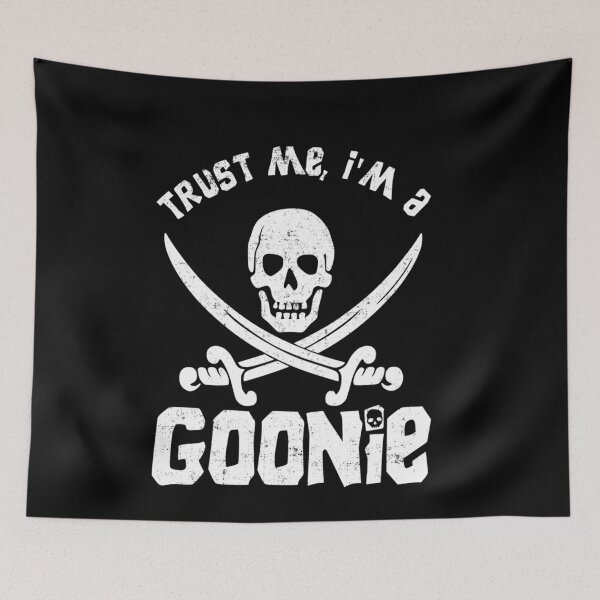 Item preview, Trust Me I'm a Goonie - Classic Movie Fan Art designed and sold by HotTopics.
