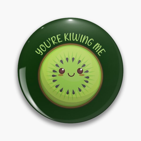 Item preview, youre kiwing me Kawaii Kiwi designed and sold by KawaiiPark.