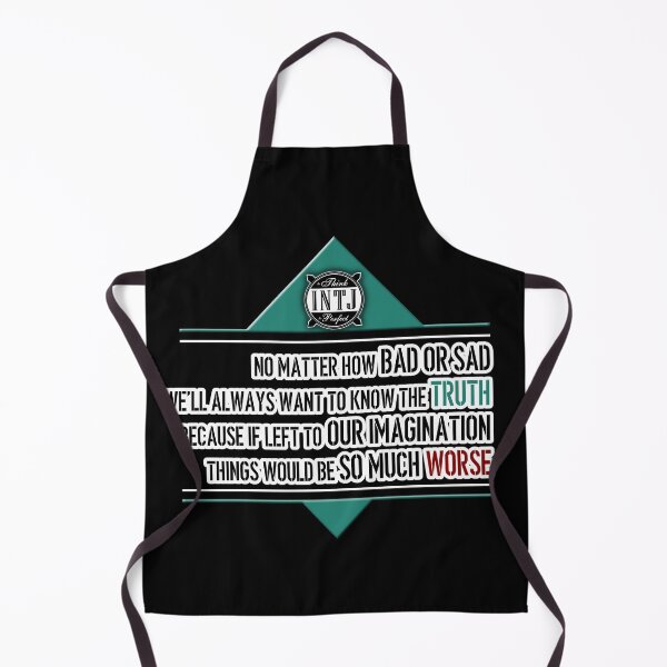 Item preview, INTJ quote saying: We always want to know the truth, cause leaving ot to our imagination would be much worse designed and sold by CiniArt.