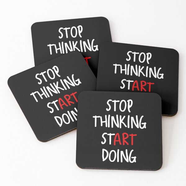 Item preview, Stop thinking start doing designed and sold by kcaandwu.
