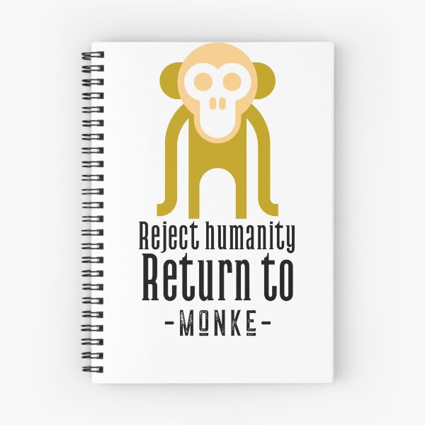 Item preview, Reject humanity return to monke. designed and sold by CocoAndMore.