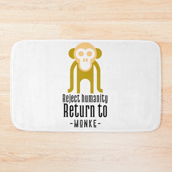 Item preview, Reject humanity return to monke. designed and sold by CocoAndMore.