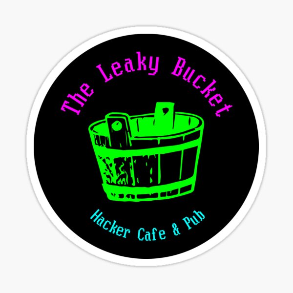 The Leaky Bucket Sticker