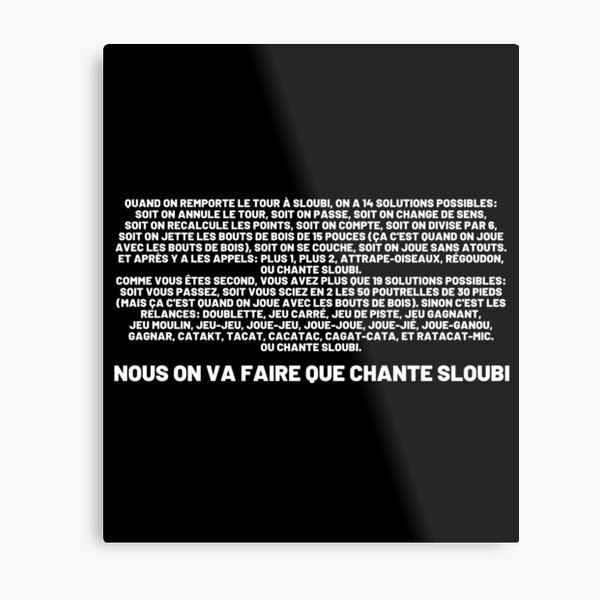 Aperçu de l'œuvre Nous, on va faire que «Chante Sloubi» créée et vendue par Cultissime.