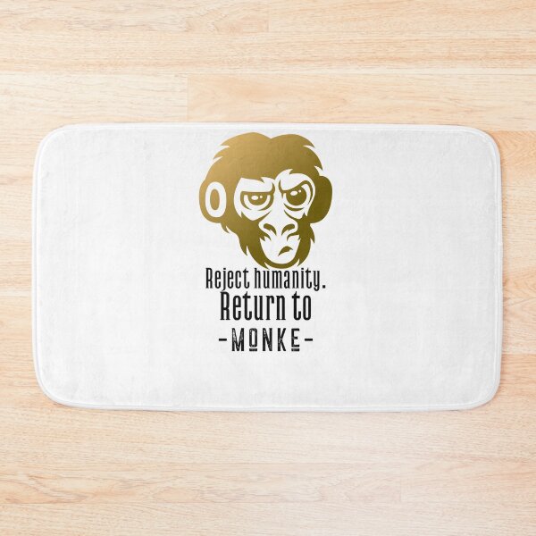 Item preview, Reject humanity return to monke. designed and sold by CocoAndMore.