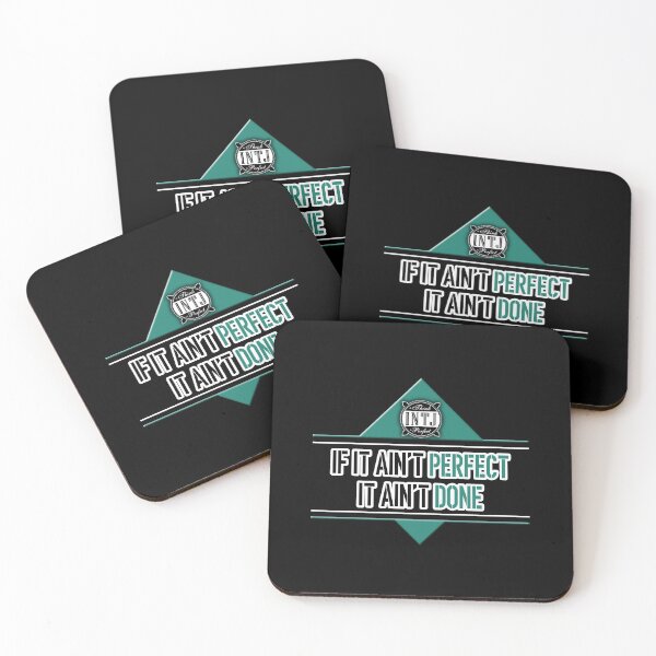 Item preview, INTJ quote saying: If it ain't perfect, it ain't done designed and sold by CiniArt.