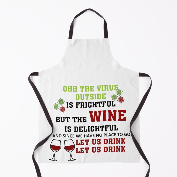 Item preview, OHH THE VIRUS OUTSIDE IS FRIGHTENING BUT THE WINE IS DELIGHTFUL designed and sold by Adhiambo.
