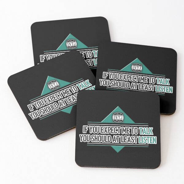 Item preview,  INTJ quote saying: If you expect me to talk, you should at least listen designed and sold by CiniArt.