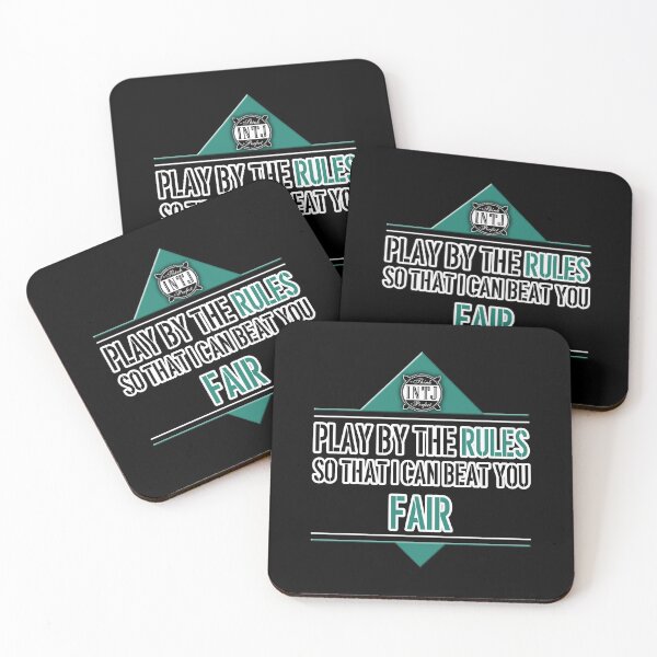 Item preview, INTJ quote saying: Play by the rules, so that I can beat you fair designed and sold by CiniArt.
