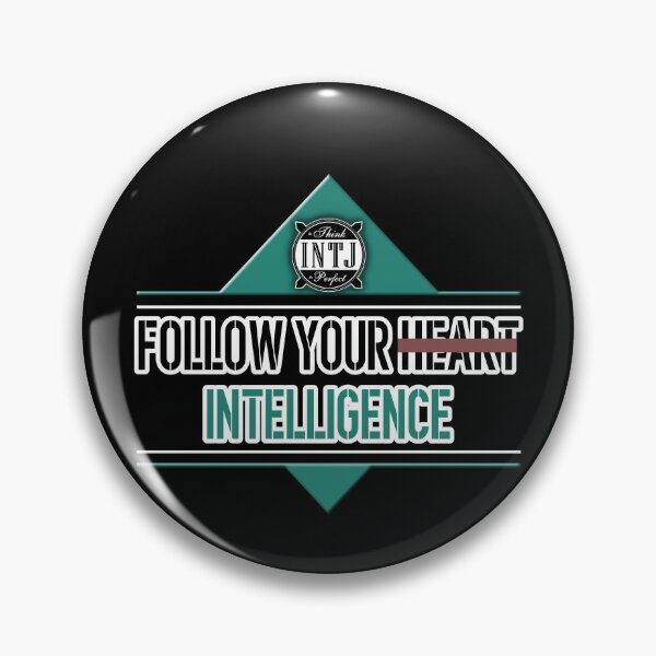 Item preview, INTJ quote saying: Follow your intelligence instead of your heart. designed and sold by CiniArt.
