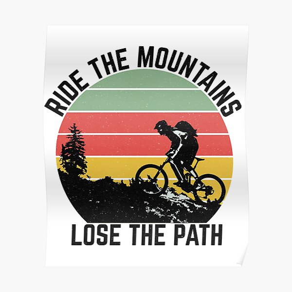 Mtb Slogan Posters | Redbubble