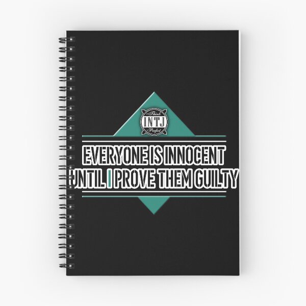 Item preview, INTJ quote saying: Everyone is innocent, until I prove them guilty designed and sold by CiniArt.