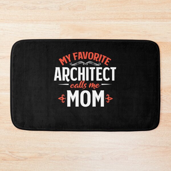 Item preview, My Favorite Architect Calls Me Mom designed and sold by majuga.