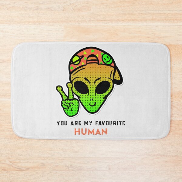 Item preview, You Are My Favourite Human designed and sold by ManiaTeec.