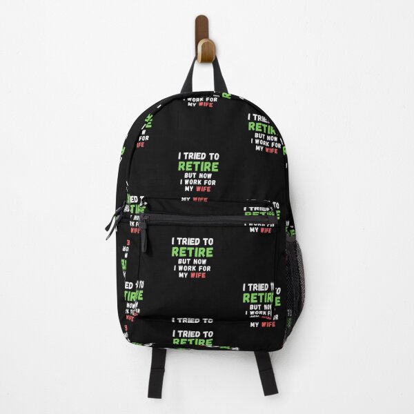 Item preview, I Tried To Retire But Now I Work For My Wife designed and sold by Emerg-Apparel.