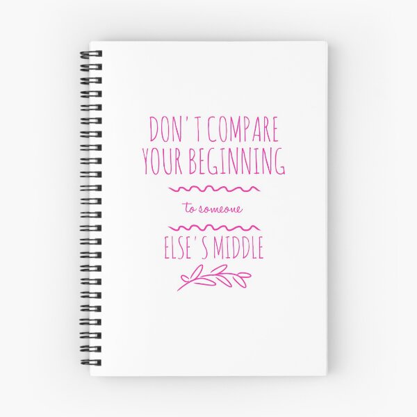 Item preview, Don't compare your beginning to someone else's middle. (pink) designed and sold by Fit & Fun  Gallery.
