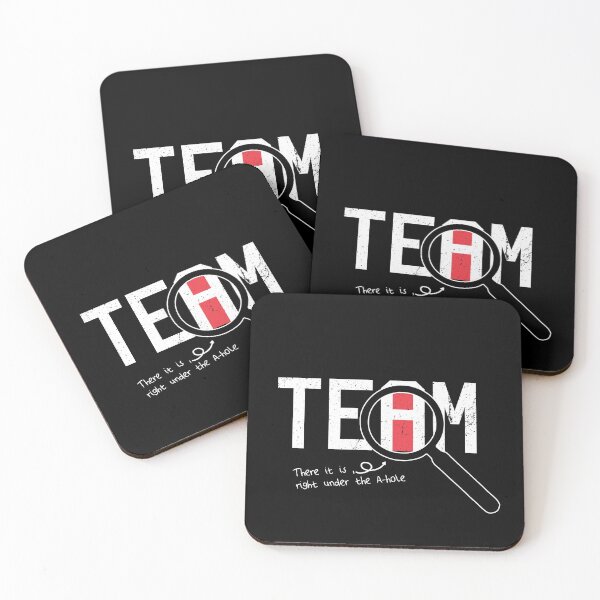 Item preview, I Found The I In Team, There it is right under the A-whole Graphic Very Funny Gift designed and sold by Van-Tees.