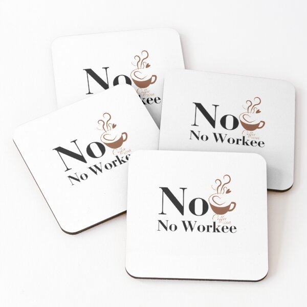 Item preview, No Coffee No Workee designed and sold by Aladdin96.